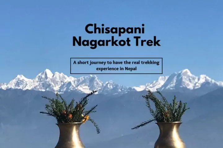 Chisapani Nagarkot Trek