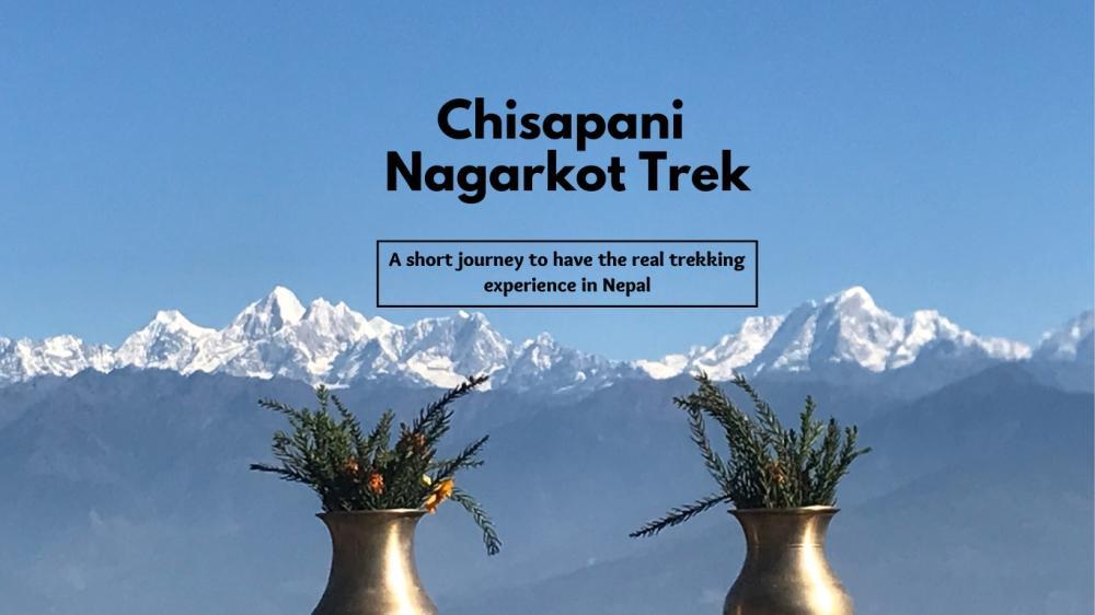Chisapani Nagarkot Trek