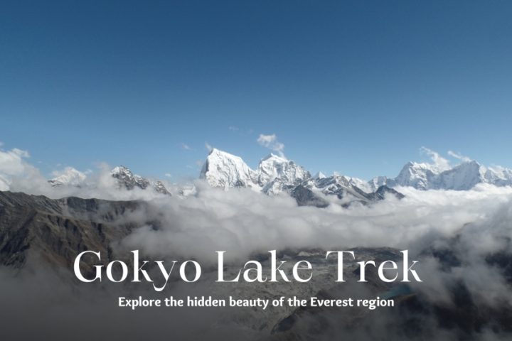 Gokyo Lake Trek
