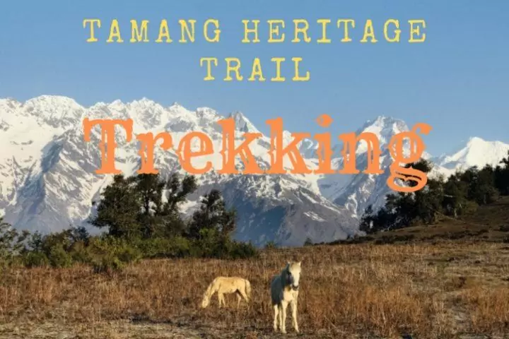Tamang Heritage Trail Trek