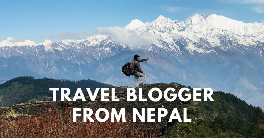 Travel Blogger from Nepal