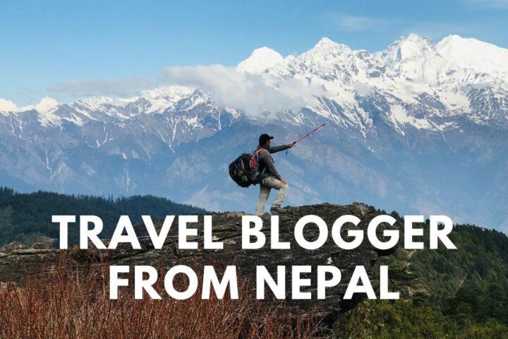 Travel Blogger from Nepal