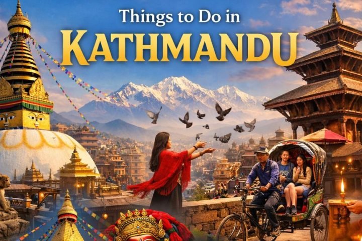 The best thing to do in Kathmandu